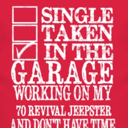 Single Taken In The Garage With 1970 Revival Jeepster T Shirt