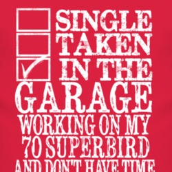 Single Taken In The Garage With 1970 PLYMOUTH SUPERBURD T Shirt