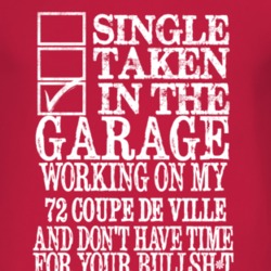 Single Taken In The Garage With 1972 Cadillac Coupe De Ville T Shirt