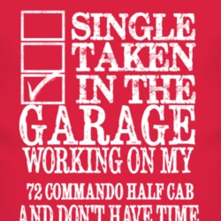 Single Taken In The Garage With 1972 Commando Half Cab T Shirt