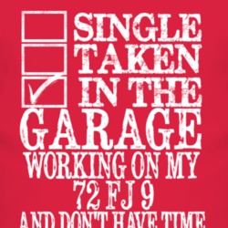Single Taken In The Garage With 1972 FJ 9 T Shirt