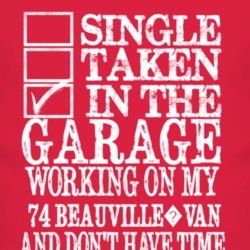 Single Taken In The Garage With 1974 Chevy Beauville?Van T Shirt