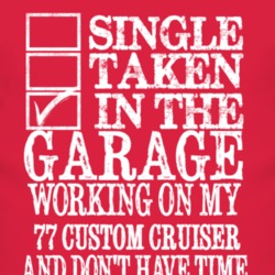 Single Taken In The Garage With 1977 Oldsmobile Custom Cruiser T Shirt