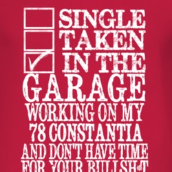 Single Taken In The Garage With 1978 Chevy Constantia T Shirt
