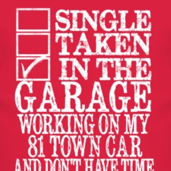 Single Taken In The Garage With 1981 Lincoln Town Car T Shirt