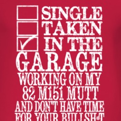 Single Taken In The Garage With 1982 M151 MUTT T Shirt