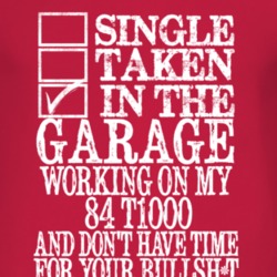 Single Taken In The Garage With 1984 Pontiac T1000 T Shirt