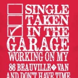 Single Taken In The Garage With 1986 Chevy Beauville?Van T Shirt