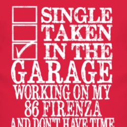 Single Taken In The Garage With 1986 Oldsmobile Firenza T Shirt