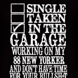 Single Taken In The Garage With 1988 Chrysler New Yorker T Shirt
