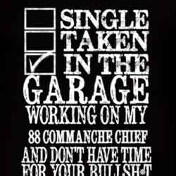 Single Taken In The Garage With 1988 Commanche Chief T Shirt