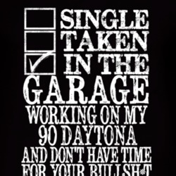Single Taken In The Garage With 1990 Dodge Daytona T Shirt