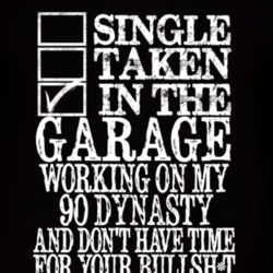 Single Taken In The Garage With 1990 Dodge Dynasty T Shirt
