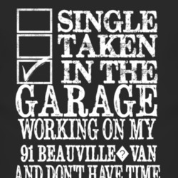 Single Taken In The Garage With 1991 Chevy Beauville?Van T Shirt