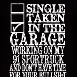 Single Taken In The Garage With 1991 SporTruck T Shirt