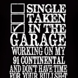 Single Taken In The Garage With 1991 Lincoln Continental T Shirt
