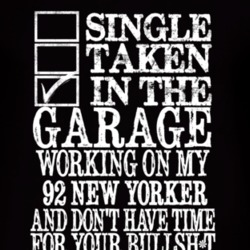 Single Taken In The Garage With 1992 Chrysler New Yorker T Shirt