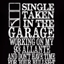 Single Taken In The Garage With 1993 Cadillac Allante T Shirt