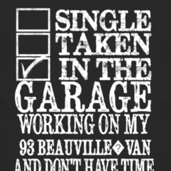 Single Taken In The Garage With 1993 Chevy Beauville?Van T Shirt