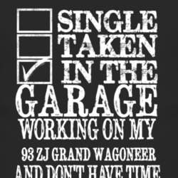 Single Taken In The Garage With 1993 ZJ?Jeep Grand Wagoneer T Shirt