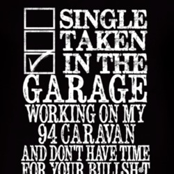 Single Taken In The Garage With 1994 Dodge Caravan T Shirt