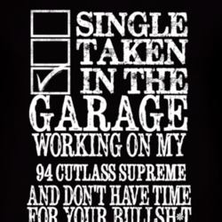 Single Taken In The Garage With 1994 Oldsmobile Cutlass Supreme T Shir