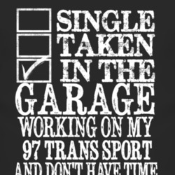 Single Taken In The Garage With 1997 Chevy Trans Sport T Shirt