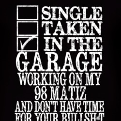 Single Taken In The Garage With 1998 Pontiac Matiz T Shirt