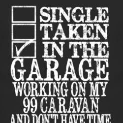 Single Taken In The Garage With 1999 Dodge Caravan T Shirt