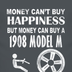 Money Cant Buy Happiness 1908 Cadillac Model M Dark Distressed T Shirt
