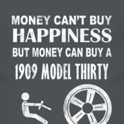 Money Cant Buy Happiness 1909 Cadillac Model Thirty Dark Distressed T 
