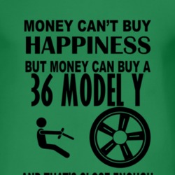 Money Cant Buy Happiness But It Can Buy A 1936 Model Y T Shirt