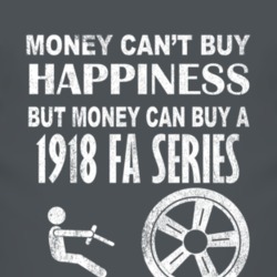 Money Cant Buy Happiness 1918 Chevy FA Series Dark Distressed T Shirt