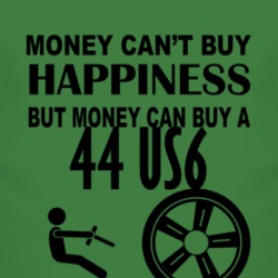Money Cant Buy Happiness But It Can Buy A 1944 Studebaker US6 T Shirt