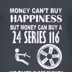 Money Cant Buy Happiness 1924 Dodge Series 116 Dark Distressed T Shirt