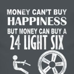 Money Cant Buy Happiness 1924 Studebaker Light Six Dark Distressed T S