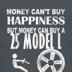 Money Cant Buy Happiness 1925 Lincoln Model L Dark Distressed T Shirt