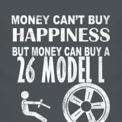 Money Cant Buy Happiness 1926 Lincoln Model L Dark Distressed T Shirt