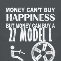 Money Cant Buy Happiness 1927 Lincoln Model L Dark Distressed T Shirt