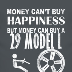 Money Cant Buy Happiness 1929 Lincoln Model L Dark Distressed T Shirt