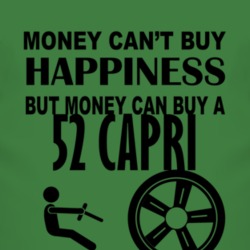 Money Cant Buy Happiness But It Can Buy A 1952 Lincoln Capri T Shirt