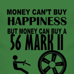 Money Cant Buy Happiness But It Can Buy A 1956 Lincoln Mark II T Shirt