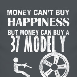 Money Cant Buy Happiness 1937 Model Y Dark Distressed T Shirt