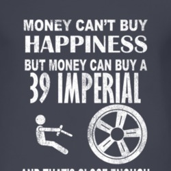Money Cant Buy Happiness 1939 Chrysler Imperial Dark Distressed T Shir