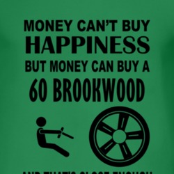 Money Cant Buy Happiness But It Can Buy A 1960 Chevy Brookwood T Shirt
