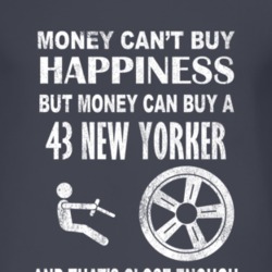 Money Cant Buy Happiness 1943 Chrysler New Yorker Dark Distressed T Sh