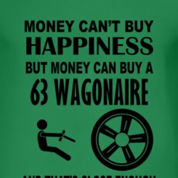 Money Cant Buy Happiness But It Can Buy A 1963 Studebaker Wagonaire T 