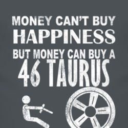 Money Cant Buy Happiness 1946 Taurus Dark Distressed T Shirt