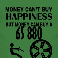 Money Cant Buy Happiness But It Can Buy A 1965 Dodge 880 T Shirt