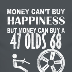 Money Cant Buy Happiness 1947 Oldsmobile Olds 68 Dark Distressed T Shi